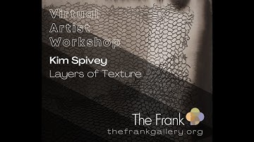 The Frank Presents: Layers of Texture Monotype Workshop