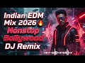 Bollywood EDM Night Drive 🌙 Hindi Songs Love Mashup|Indian Remix Mashup 2026