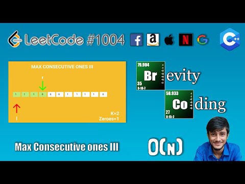 [C++] LeetCode - 1004 - Max Consecutive Ones III - In O(N) Time And O (1) Space Complexity
