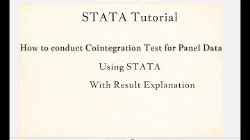 STATA Tutorial: How to conduct Cointegration test in Panel data using STATA