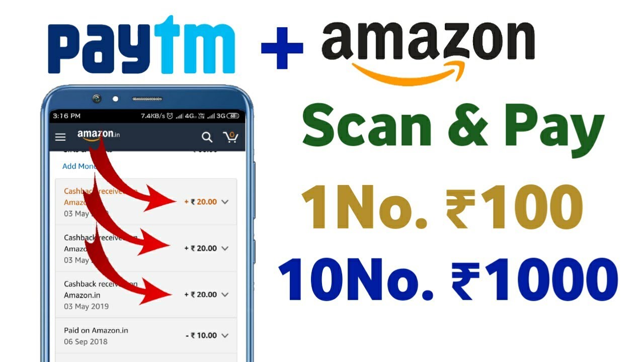 Amazon Scan & Pay offer ~ 1No. ₹100 - 10No. ₹1000 Free Amazon Pay Balance || Amazon May offer 2019