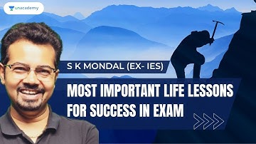 Most important life lessons for success in Exam | GATE & ESE | S K MONDAL (EX-IES) #mechanical #gate