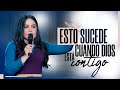 ESTO SUCEDE CUANDO DIOS ESTÁ CONTIGO - Pasotra Yesenia Then