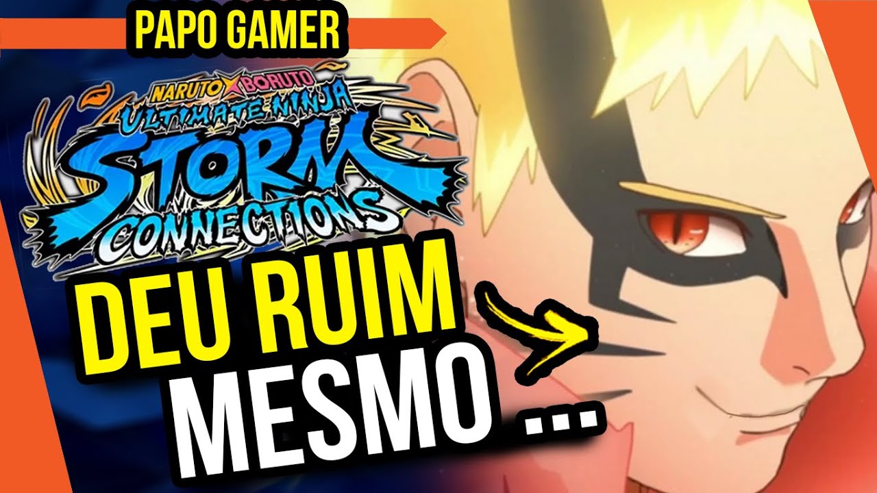TUDO que vc PRECISA SABER antes de comprar Naruto x Boruto Ultimate Ninja Storm Connections