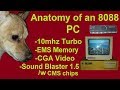 Anatomy of an 8088 PC