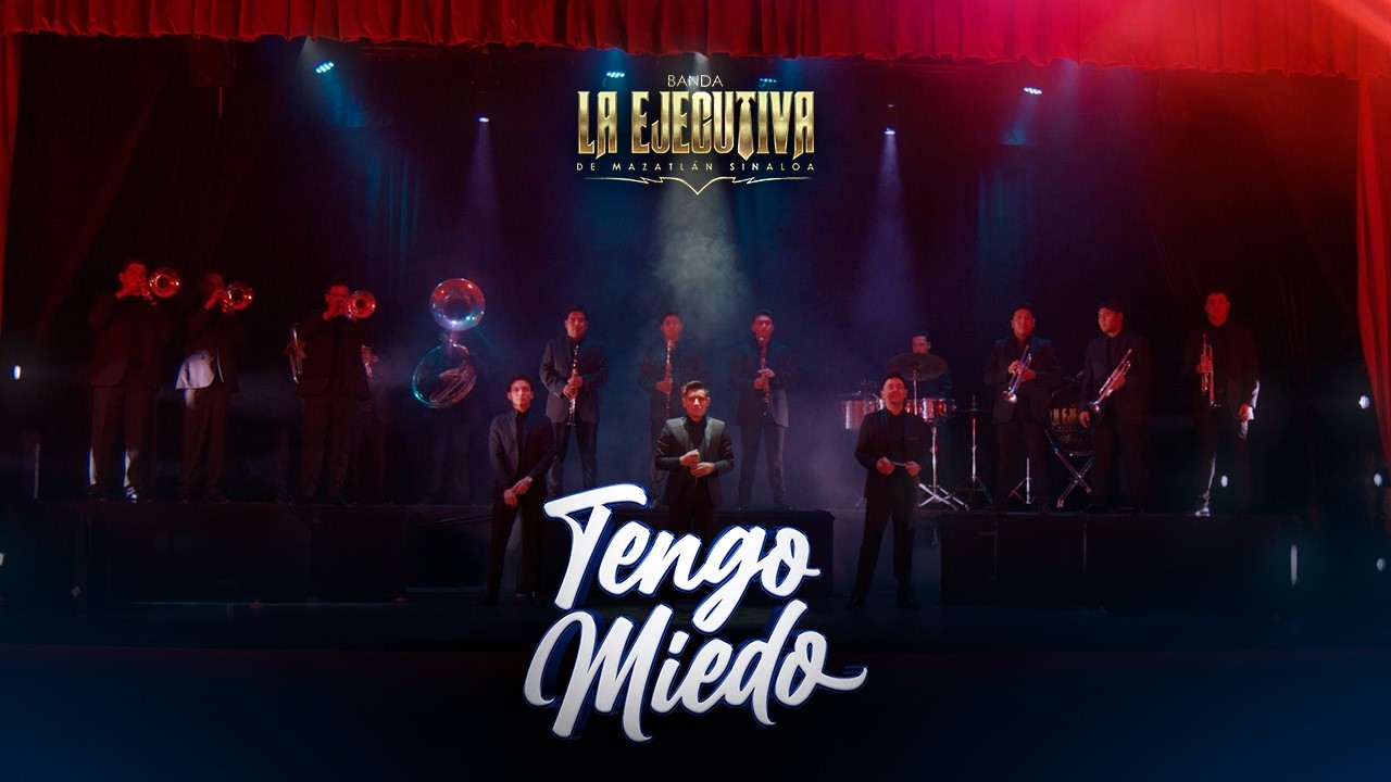Banda La Ejecutiva - Tengo Miedo (Video Oficial)