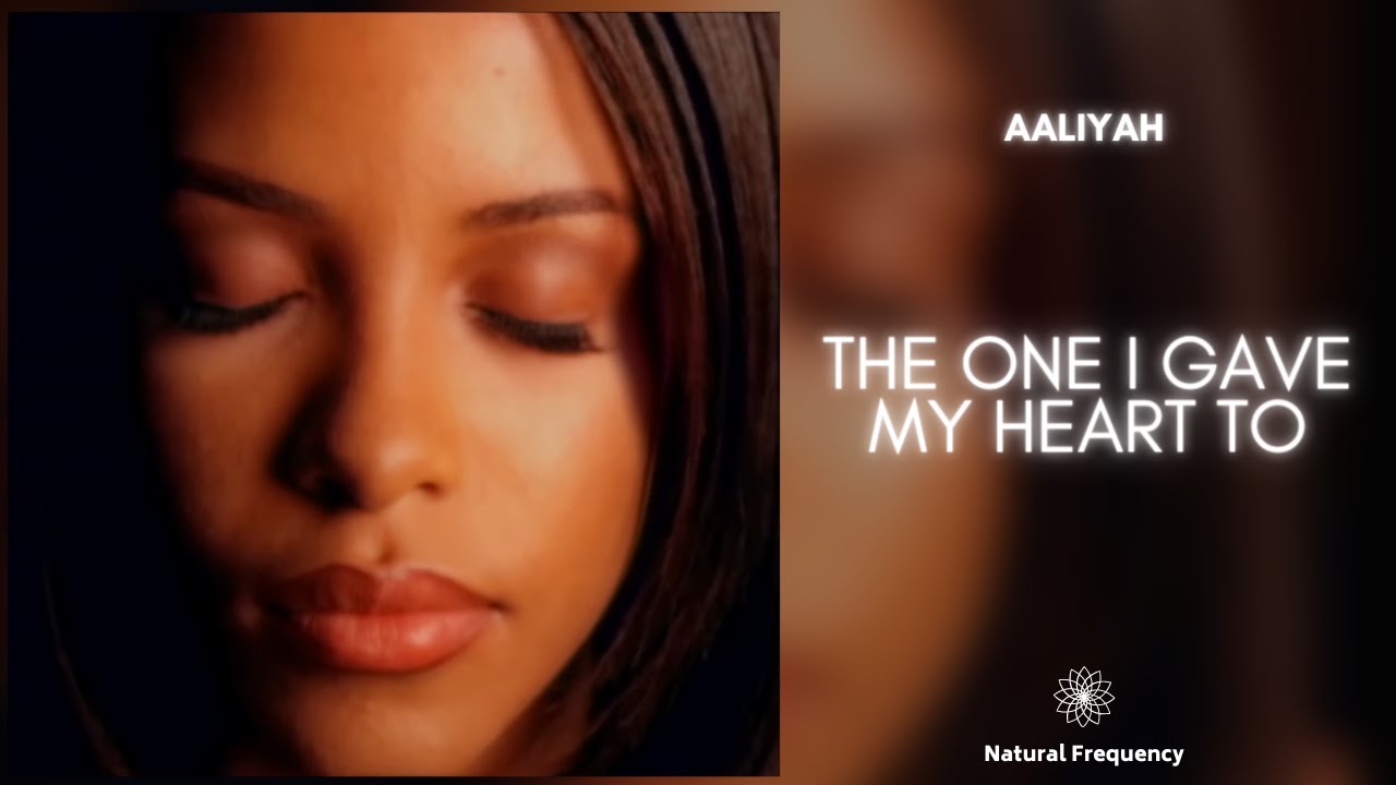 Aaliyah - The One I Gave My Heart To (432Hz) - YouTube