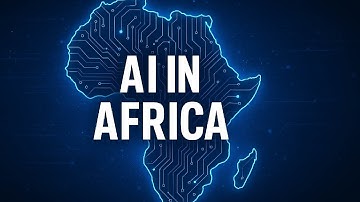 AI in Africa: The Next Frontier | How Artificial Intelligence Is Transforming the Continent