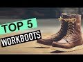 BEST 5: Workboots