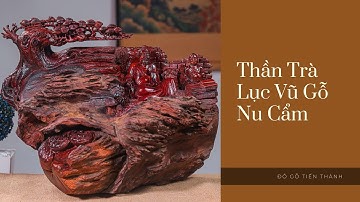 Tượng Gỗ: Thần Trà Lục Vũ Gỗ Nu Cẩm | Xưởng Tượng Gỗ