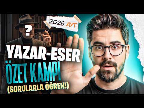 YAZAR ESER ÖZET KAMPI🔥 BU SORULARI ÇÖZEN AYT EDEBİYATI FULLER! 🔥 (ÖSYM'nin En Sevdiği Romanlar)