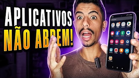APLICATIVOS NÃO ABREM no CELULAR ANDROID? VEJA O QUE FAZER!