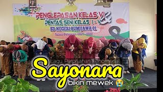 SAYONARA - Lagu Perpisahan Sekolah yang Bikin Terharu & Mewek ( Cover :  Najwa S. Miladia dkk.)