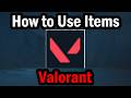 How to Use Items in Valorant