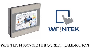 Weintek mt8070ie HMI calibration