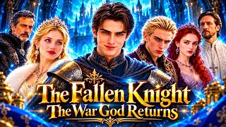Information The Fallen Knight The War God Returns Full Movie 2026 Review | Drama Story & Facts Review Update