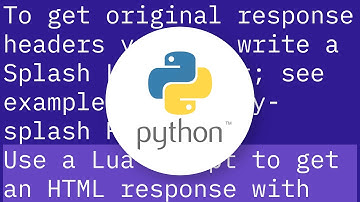 scrapy-splash returns its own headers and not the original headers from the site