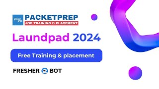 PacketPrep - Launchpad 2024 FREE Training & Placement