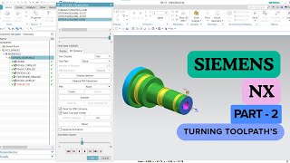 🔧 NX CAM Turning Toolpath's Tutorials | Part -2