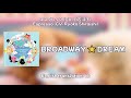 BROADWAY☆DREAM [kanji/romaji/english]
