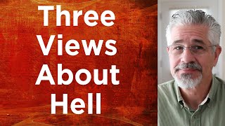 Three Views About Hell | Little Lessons with David Servant