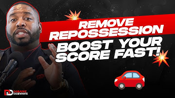 Remove Repossession from Your Credit Report & Boost Your Score Fast! 🚗💥