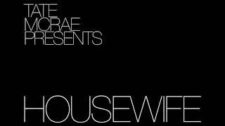 Tate McRae- Housewife (snippet)