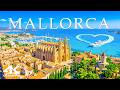 Mallorca 4K UHD 🇪🇸 | Spain’s Hidden Island Paradise with Unreal Blue Waters | Deep House