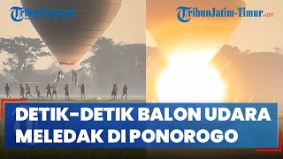 [BREKING NEWS] DETIK-DETIK Balon Udara Meledak di Ponorogo, 4 Remaja Terluka
