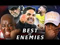 Robbie COOKS Klopp, Carragher & Liverpool Fans! | Best of Enemies  @ExpressionsOozing