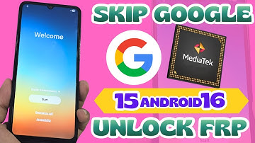 MEDIATEK Skip Google Account Samsung FRP Bypass ANDROID 16-15-14
