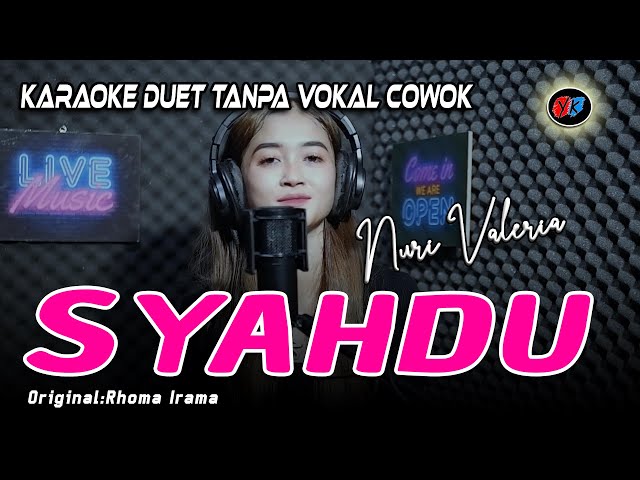 Syahdu Karaoke Duet || Tanpa Vokal Cowok (COVER: NURI VALERIA) Cipt:Rhoma Irama class=