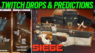 New Drops, Predictions - 6News - Rainbow Six Siege - Twitch