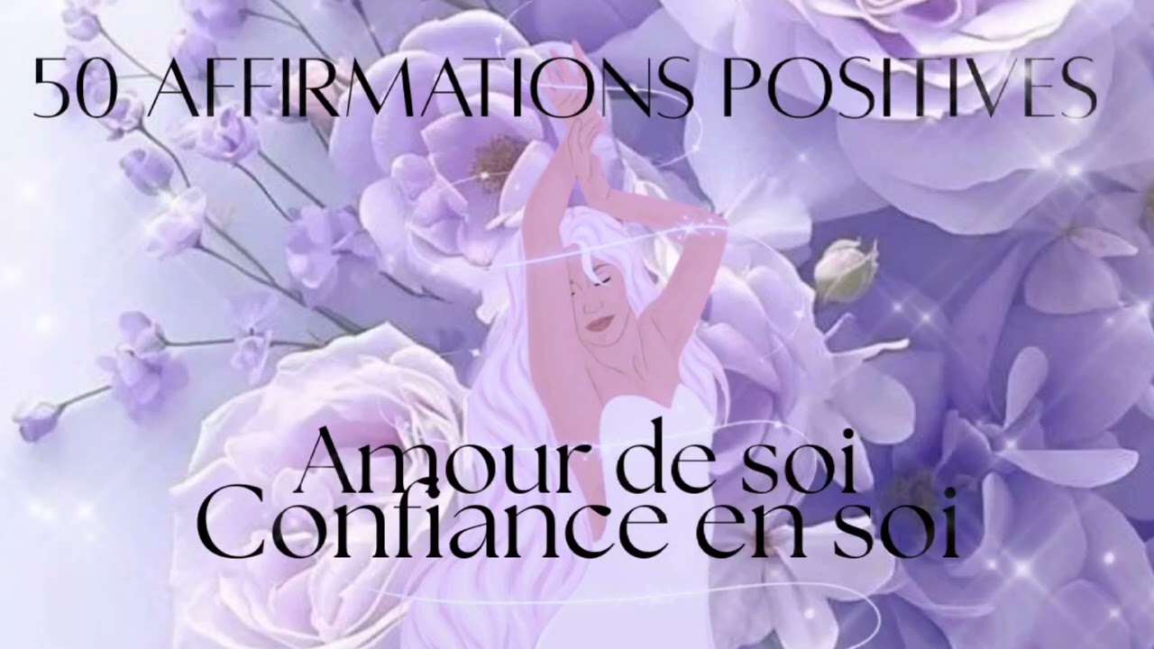 Deviens une femme magnétique 🌟 50 Affirmations positives 🌟 Confiance en soi & Amour de soi. 💜