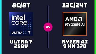 Intel Core Ultra 7 258V vs AMD Ryzen AI 9 HX 370 – CPU Comparison