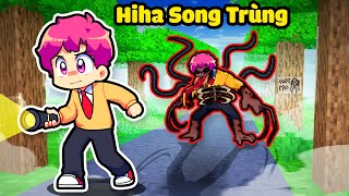 HIHA BẤT NGỜ KHI GẶP BẢN THÂN SONG TRÙNG SIÊU ĐÁNG SỢ TRONG MINECRAFT * HIHA SONG TRÙNG 👹