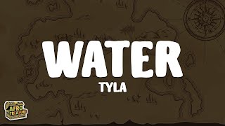 Tyla - Water (Lyrics)