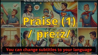 Praise meaning (admiration) with 5 examples (1)