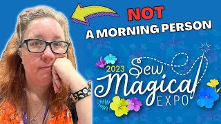 I went to the Sew Magical Expo 2023, as an professional stage manager, I have some notes.