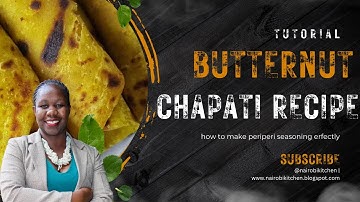 Best Butternut Chapati Recipe | Soft, Flavorful & Easy to Cook