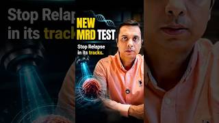 Cancer दोबारा होगा या नहीं? MRD Test बता सकता है! | Dr. Vikas Goswami