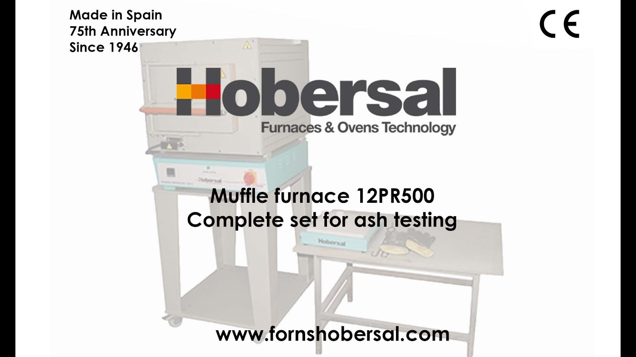 Hobersal 12PR500 Ashing test (Muffle furnace)