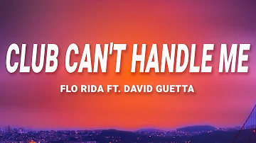 Flo Rida - Club Can't Handle Me ft. David Guetta