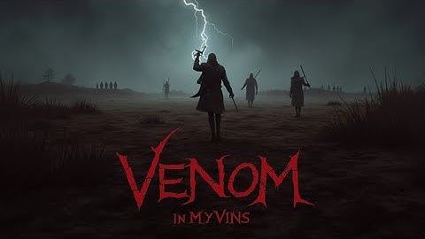 Venom in My Veins | Dark & Powerful Battle Anthem | Official Music Video