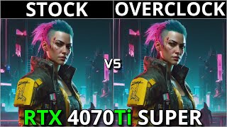 RTX 4070Ti SUPER Stock vs Overclocked | Test in 10 Games | 1440p