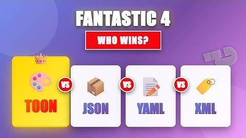 JSON vs TOON vs YAML vs XML — Which Data Format Rules the AI Era? (Fantastic 4 Breakdown)