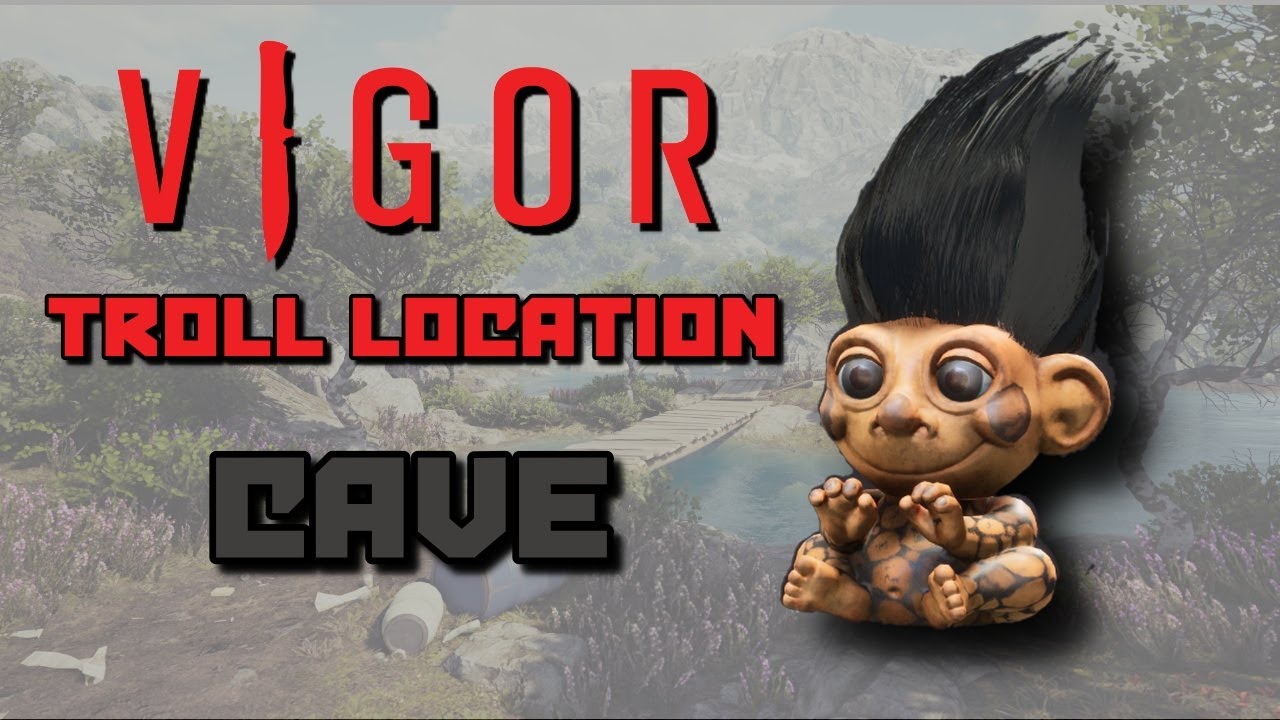 VIGOR Cave Troll Location 17 Dverg Forest YouTube
