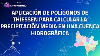 Polígonos de Thiessen para Calcular la Precipitación Media en una Cuenca Hidrográfica