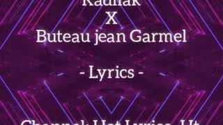 Kadilak x Buteau Jean Garmel   Lyrics : Yo Pa kapab ankò