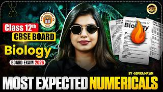 CLASS 12 BIOLOGY : Most Important Numericals 💯| Board Exam 2026 🔥Gopika Ma'am | VNEET Tamil Nadu